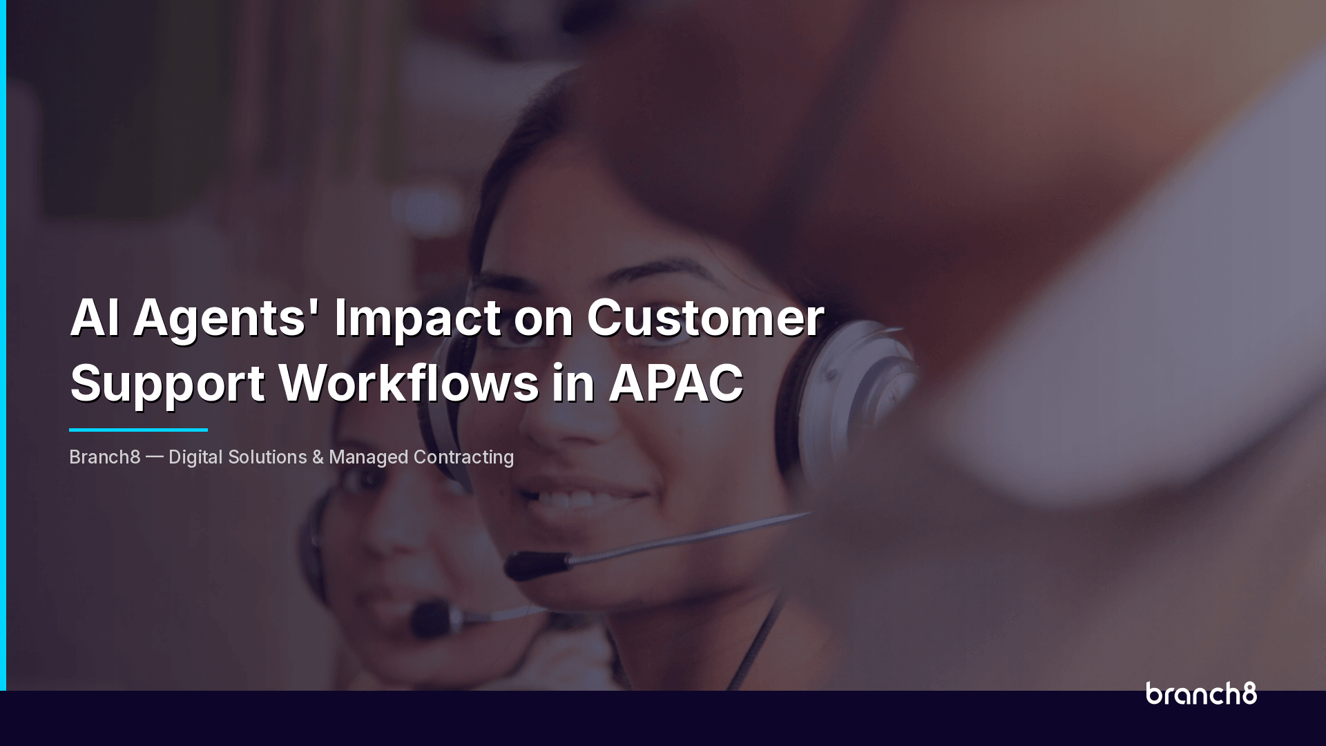 AI Agents' Impact on Customer Support Workflows in APAC - Hero Image
