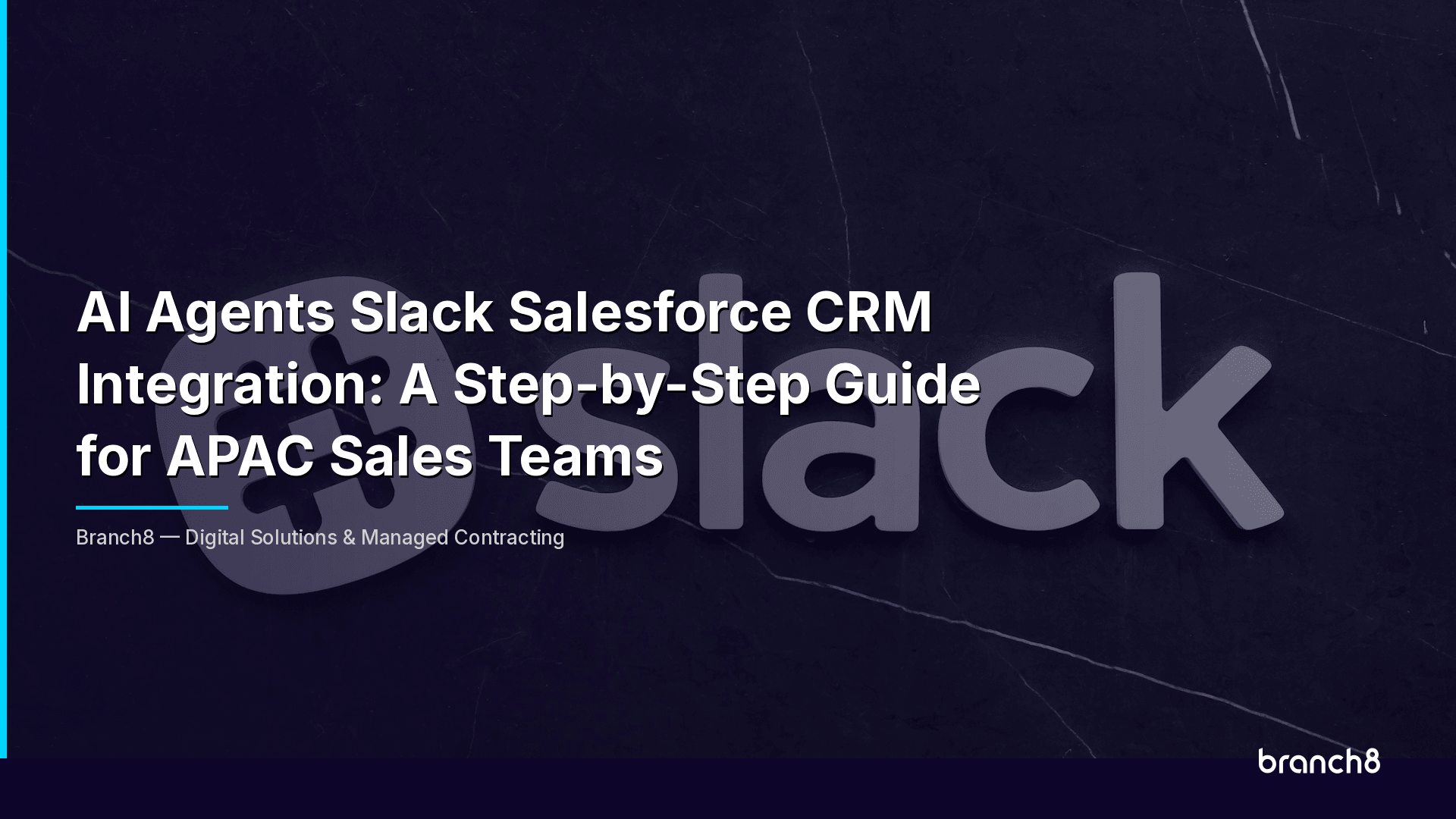 AI Agents Slack Salesforce CRM Integration: A Step-by-Step Guide for APAC Sales Teams - Hero Image