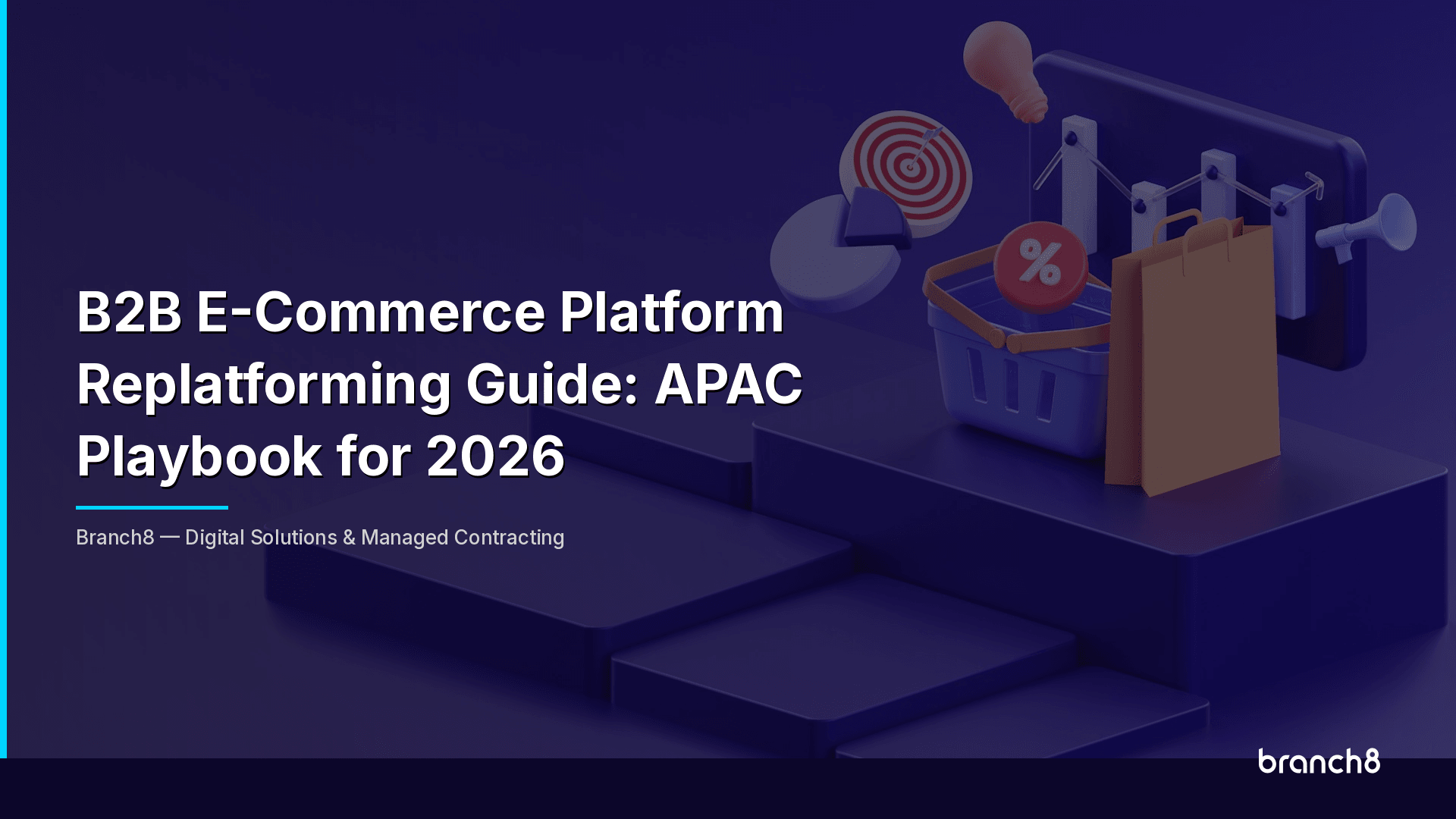 B2B E-Commerce Platform Replatforming Guide: APAC Playbook for 2026 - Hero Image