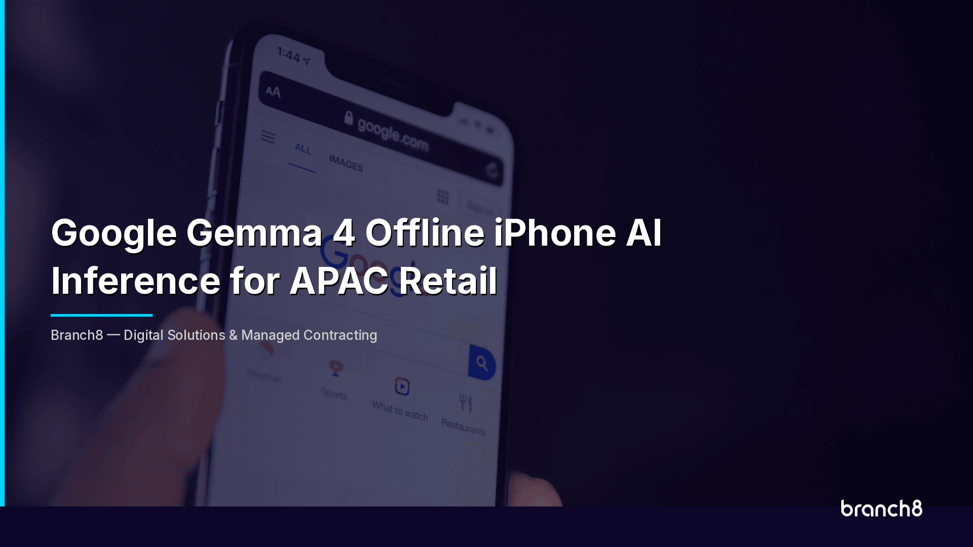 Google Gemma 4 Offline iPhone AI Inference for APAC Retail - Hero Image