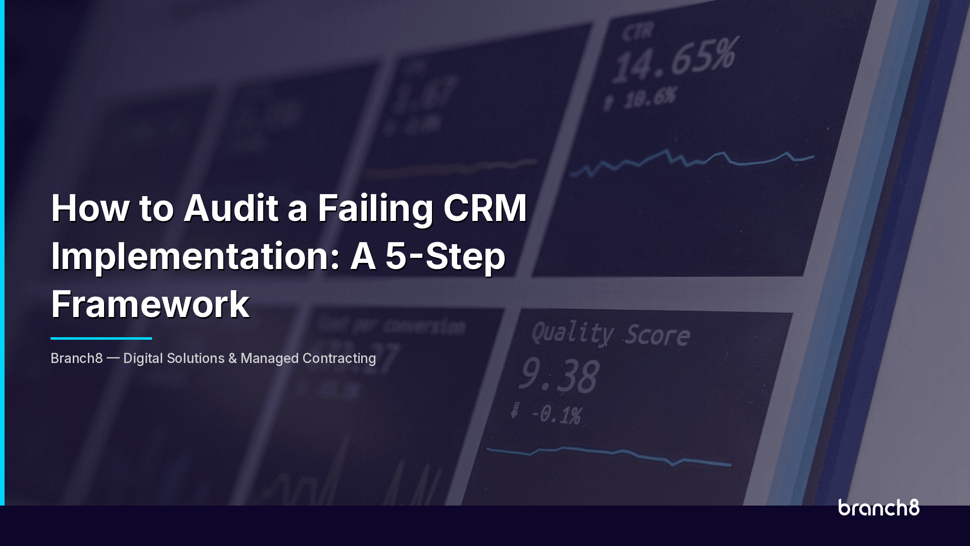 How to Audit a Failing CRM Implementation: A 5-Step Framework - Hero Image