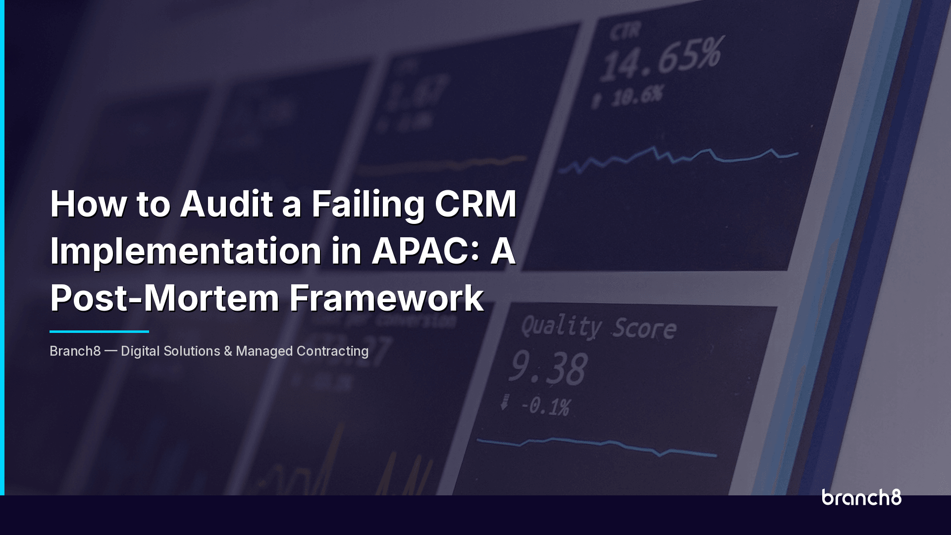 How to Audit a Failing CRM Implementation in APAC: A Post-Mortem Framework - Hero Image