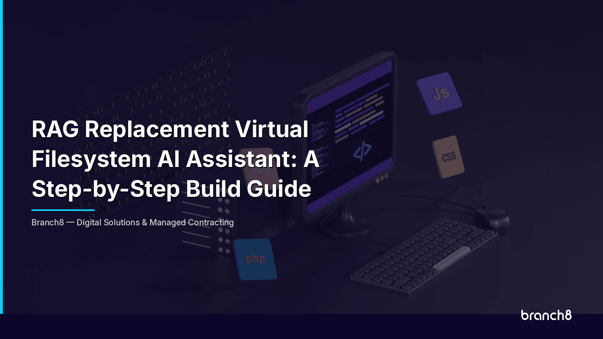 RAG Replacement Virtual Filesystem AI Assistant: A Step-by-Step Build Guide - Hero Image