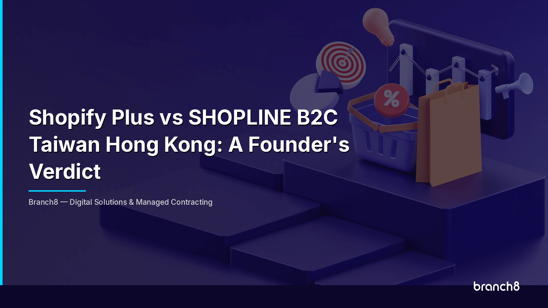 Shopify Plus vs SHOPLINE B2C Taiwan Hong Kong: A Founder's Verdict - Hero Image