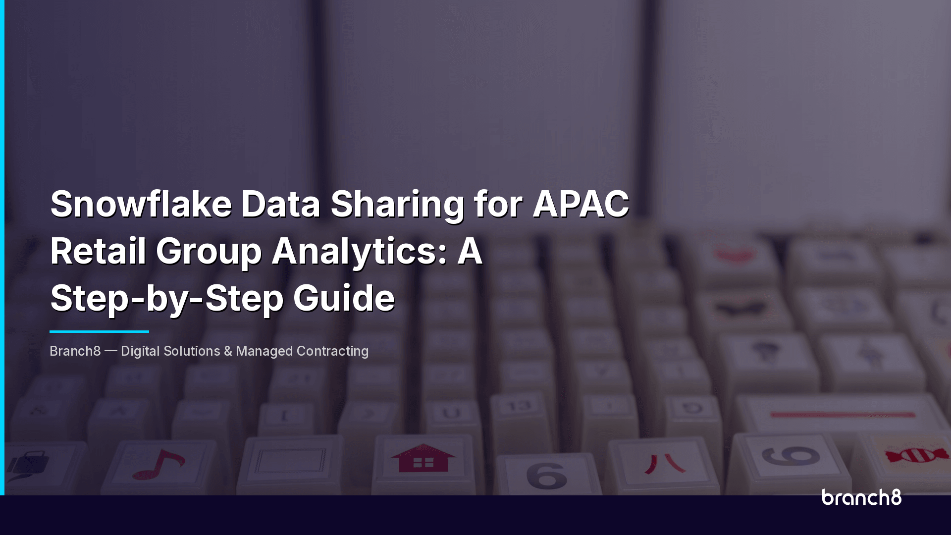 Snowflake Data Sharing for APAC Retail Group Analytics: A Step-by-Step Guide - Hero Image
