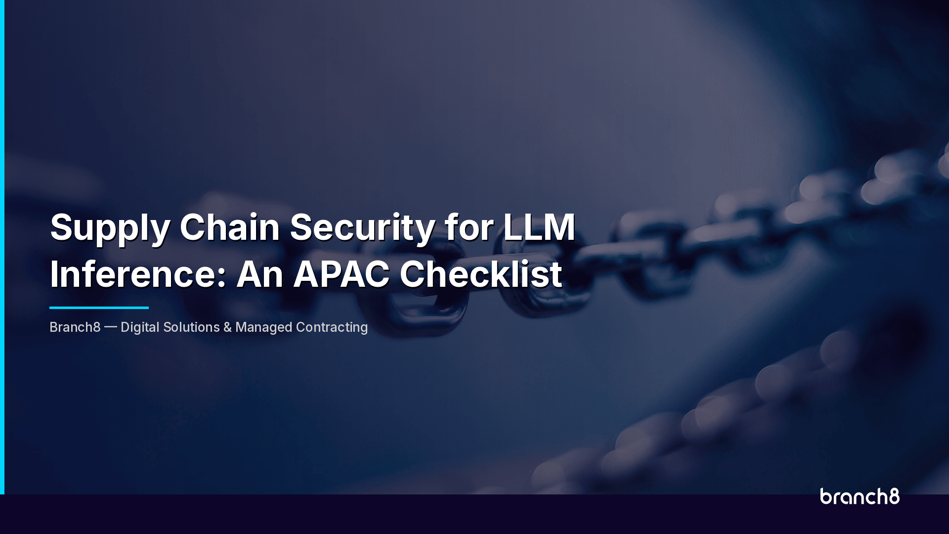 Supply Chain Security for LLM Inference: An APAC Checklist - Hero Image
