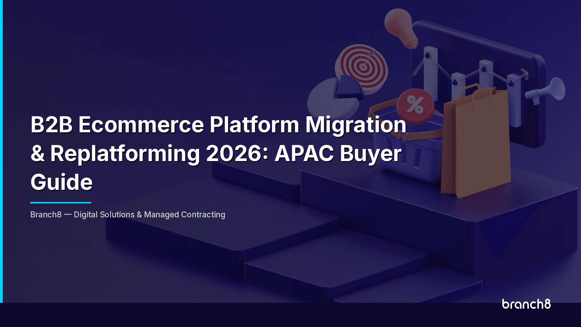 B2B Ecommerce Platform Migration & Replatforming 2026: APAC Buyer Guide - Hero Image