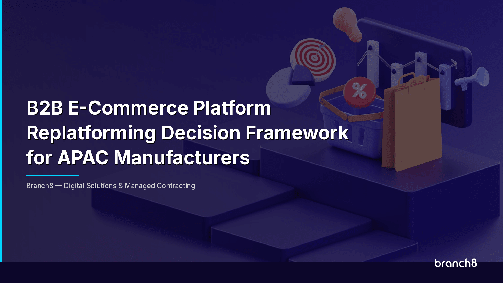 B2B E-Commerce Platform Replatforming Decision Framework for APAC Manufacturers - Hero Image