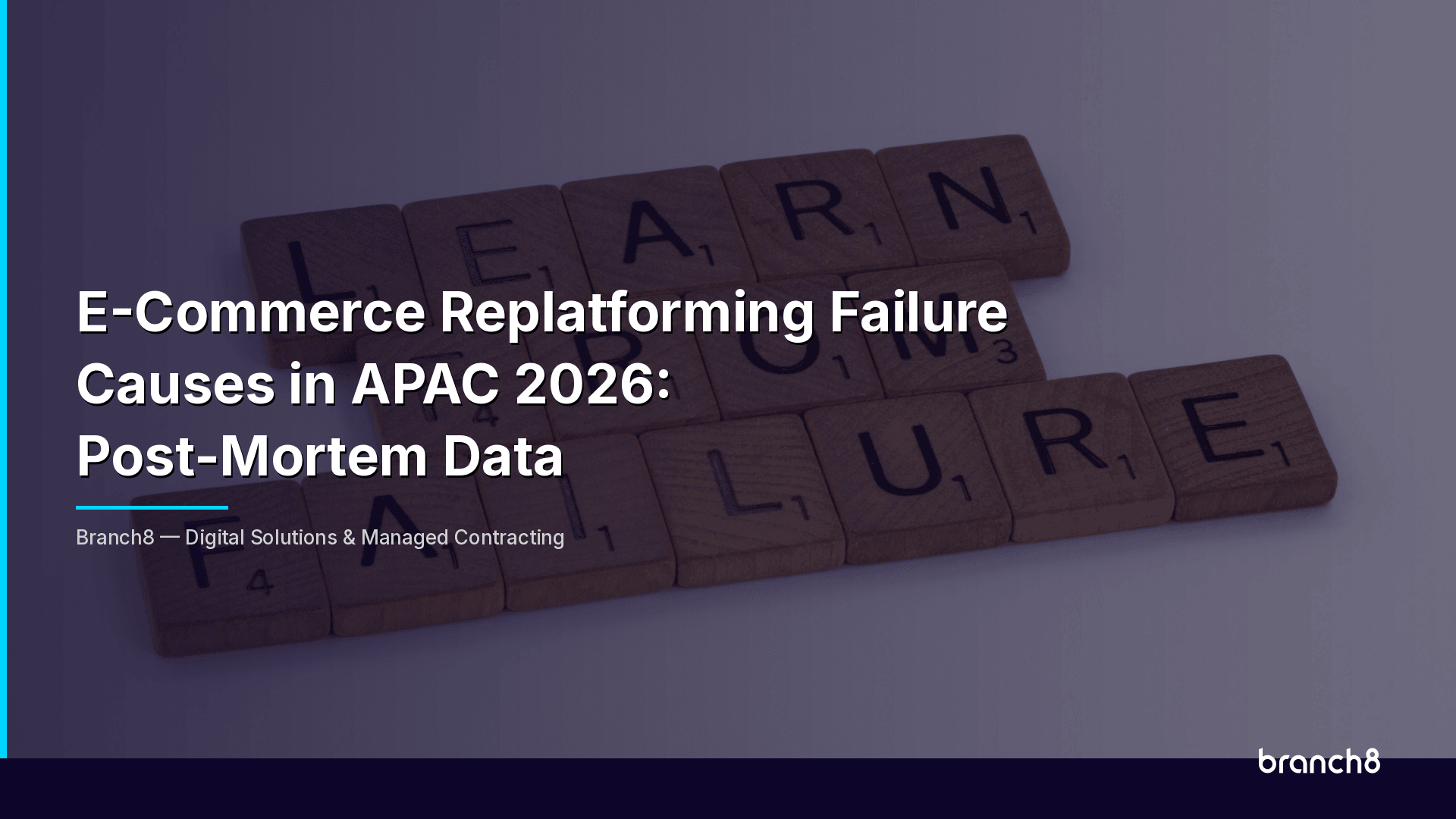 E-Commerce Replatforming Failure Causes in APAC 2026: Post-Mortem Data - Hero Image