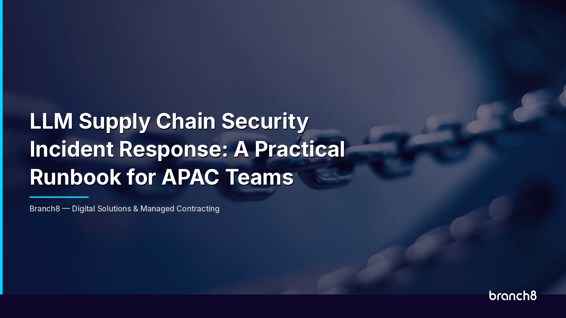 LLM Supply Chain Security Incident Response: A Practical Runbook for APAC Teams - Hero Image