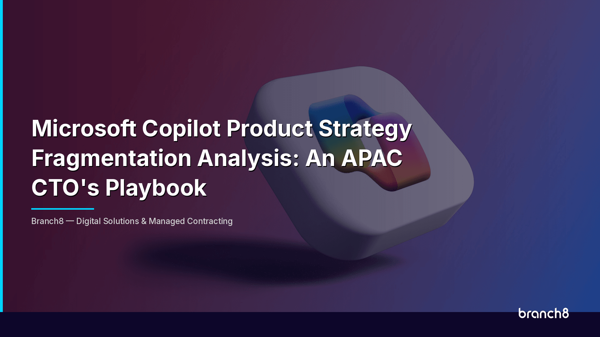 Microsoft Copilot Product Strategy Fragmentation Analysis: An APAC CTO's Playbook - Hero Image