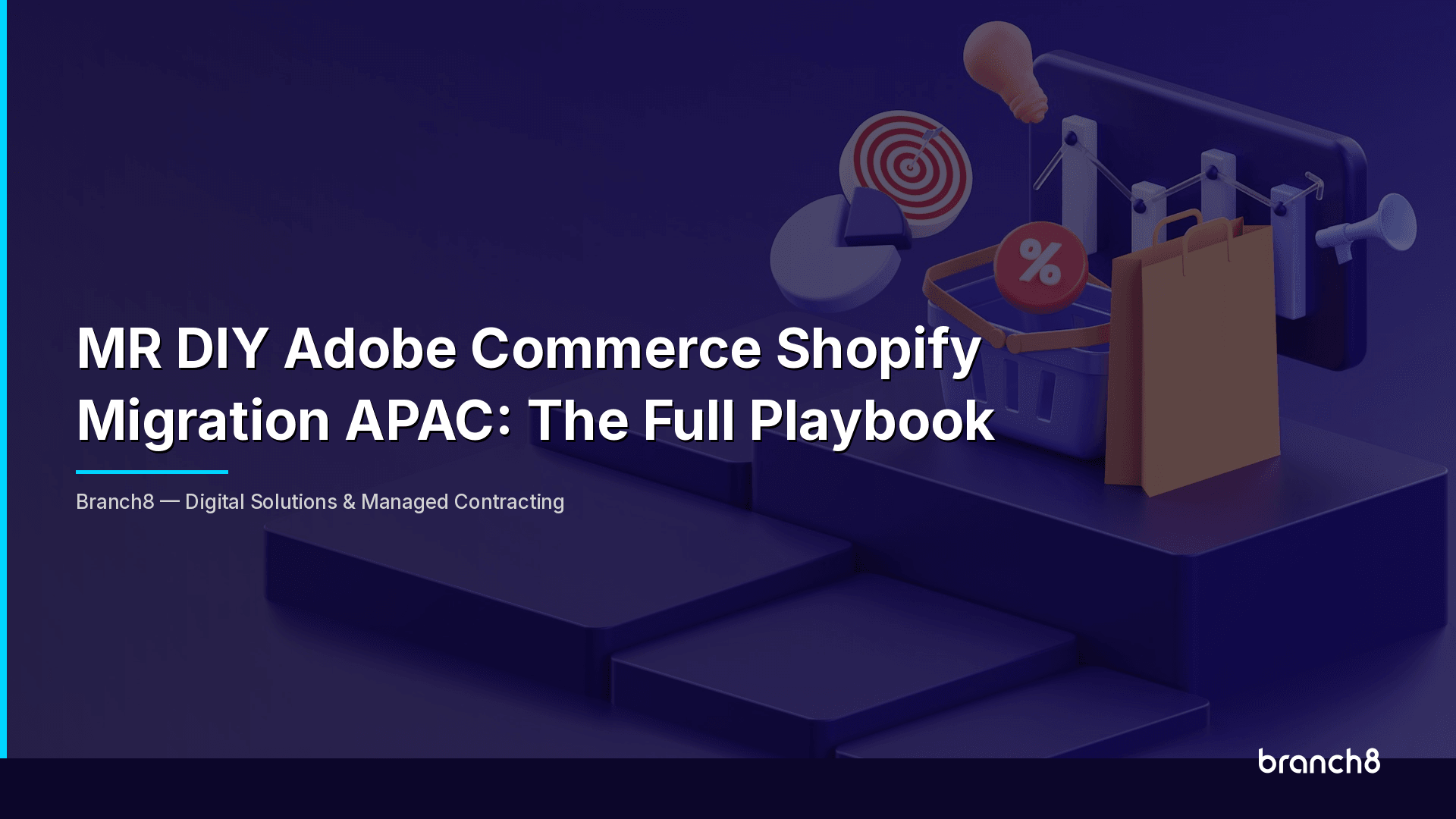 MR DIY Adobe Commerce Shopify Migration APAC: The Full Playbook - Hero Image