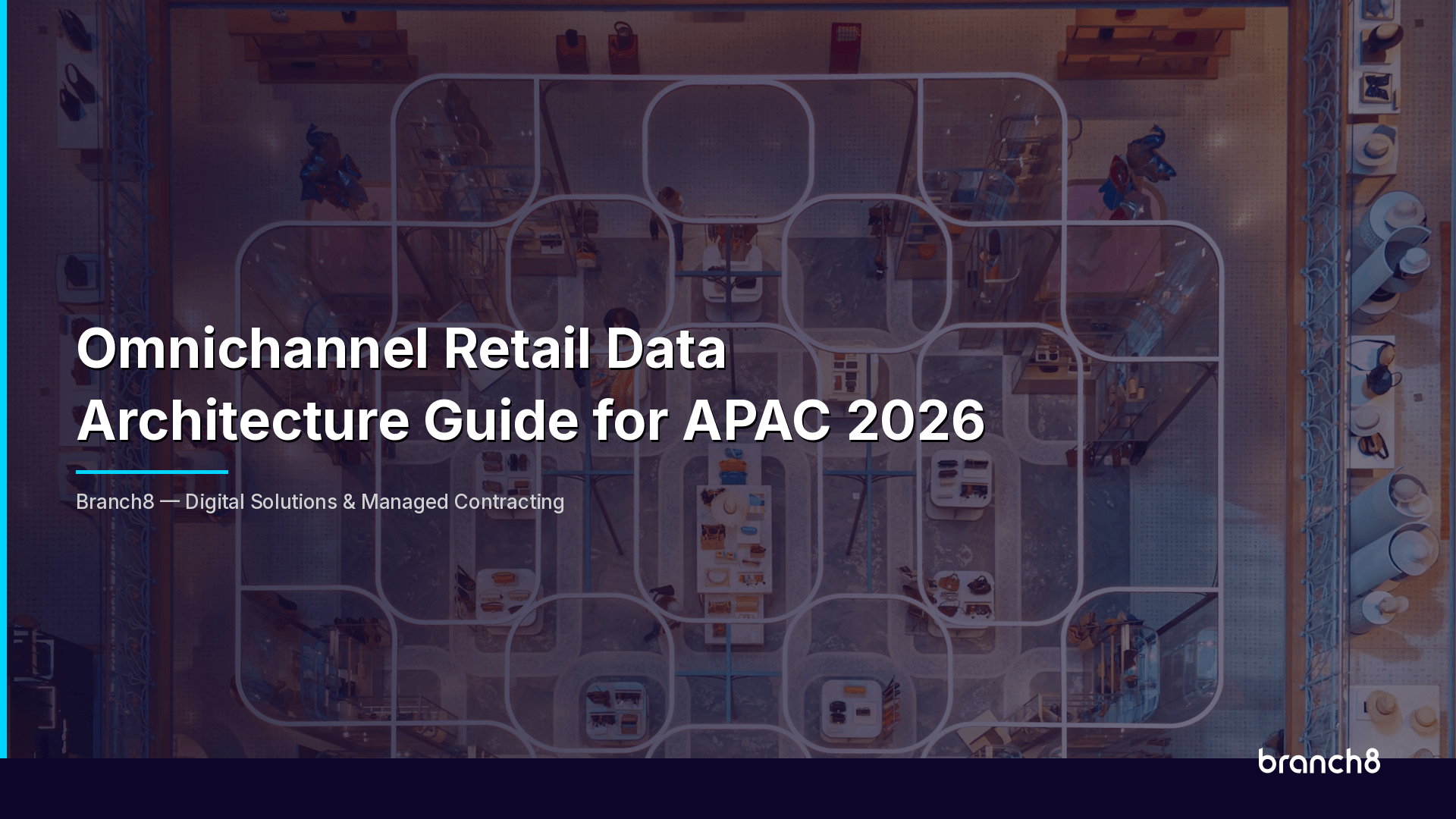 Omnichannel Retail Data Architecture Guide for APAC 2026 - Hero Image