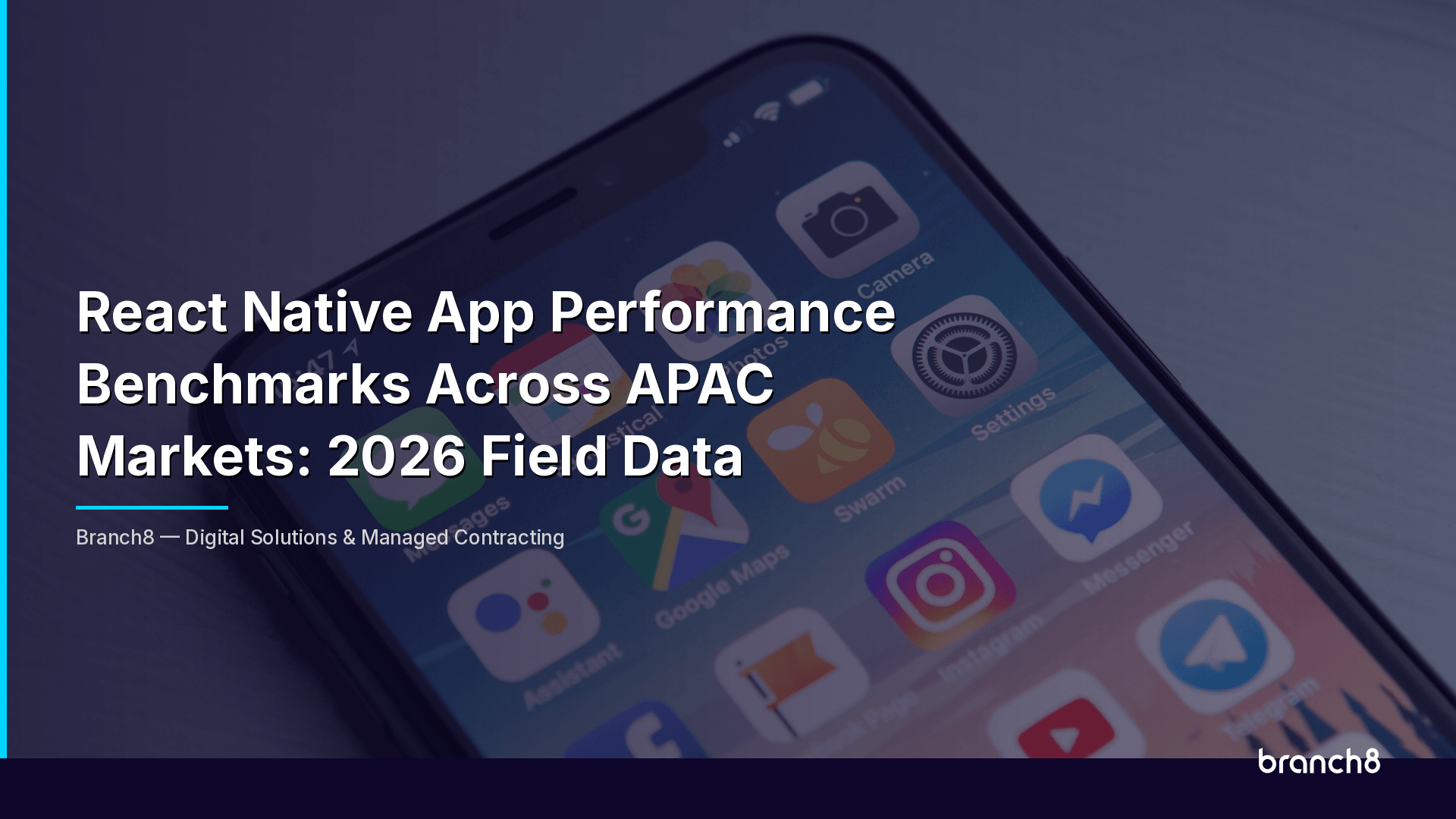 React Native App Performance Benchmarks Across APAC Markets: 2026 Field Data - Hero Image
