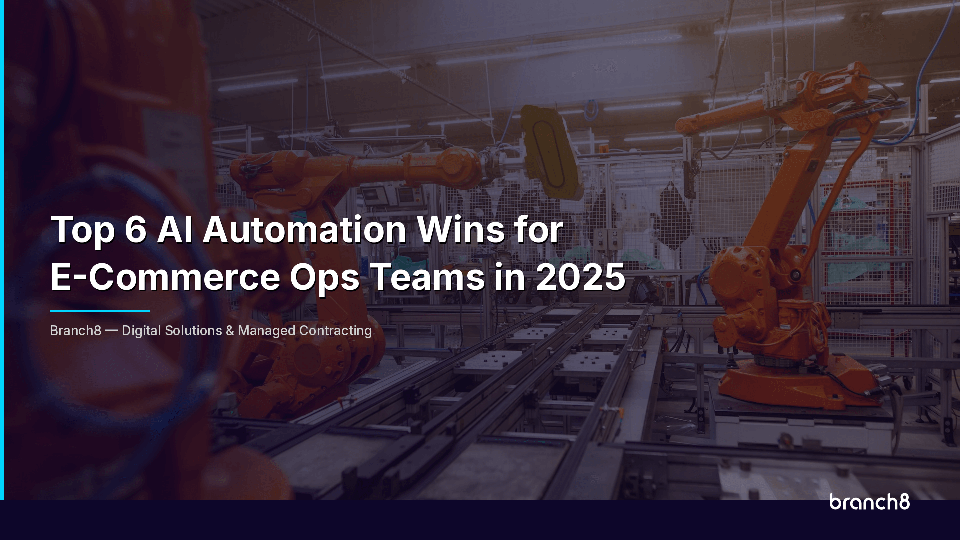 Top 6 AI Automation Wins for E-Commerce Ops Teams in 2025 - Hero Image