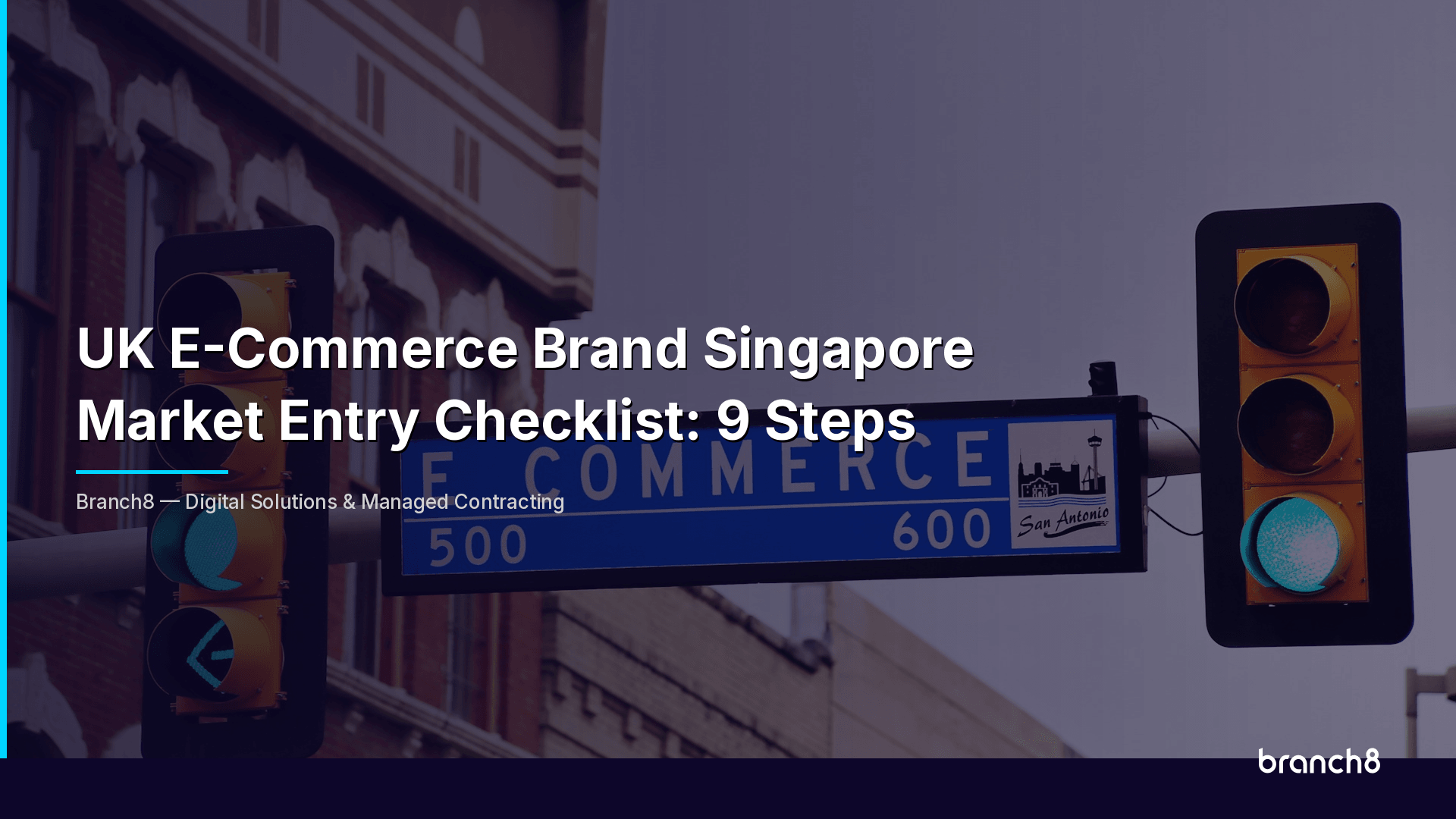 UK E-Commerce Brand Singapore Market Entry Checklist: 9 Steps - Hero Image